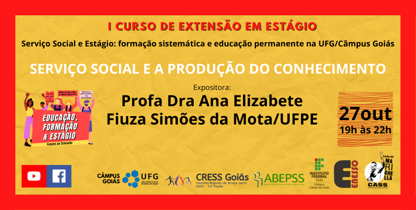 Servico Social e a producao do conhecimento curso de extensao da UFG Campus Goias cress go