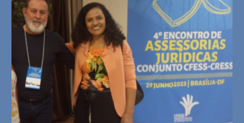 Sílvia Terra assessora jurídica do CFESS Sueli Almeida Presidente do CRESS Goiás e o assessor jurídico do CRESS Baltazivar dos Reis